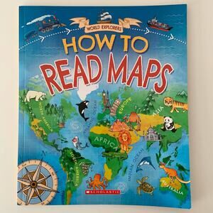 World Explorers How to Read Maps by Joe Fullman, 2019
